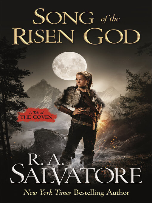 Title details for Song of the Risen God by R. A. Salvatore - Available